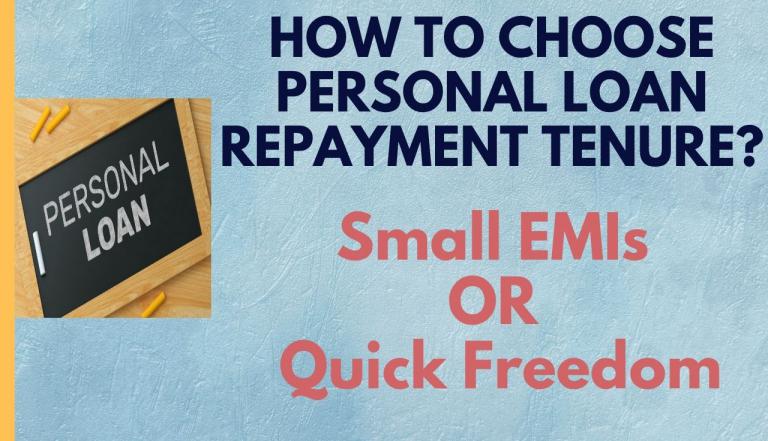 Small EMIs or Quick Freedom—How to Choose Personal Loan Repayment Tenure?