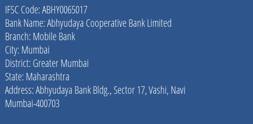 Abhyudaya Cooperative Bank Limited Mobile Bank Branch IFSC Code