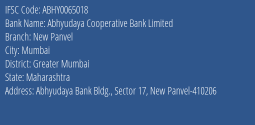 Abhyudaya Cooperative Bank Limited New Panvel Branch, Branch Code 065018 & IFSC Code ABHY0065018