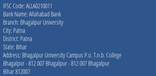 Allahabad Bank Bhagalpur University Branch, Branch Code 210011 & IFSC Code ALLA0210011
