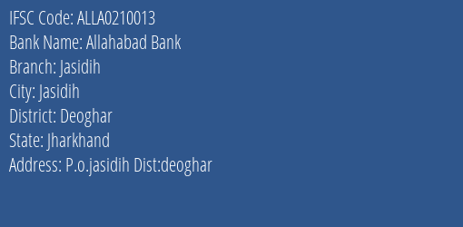Allahabad Bank Jasidih Branch, Branch Code 210013 & IFSC Code ALLA0210013