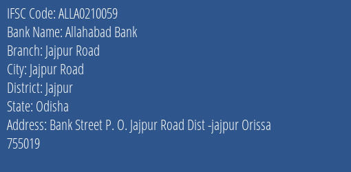 Allahabad Bank Jajpur Road Branch, Branch Code 210059 & IFSC Code ALLA0210059