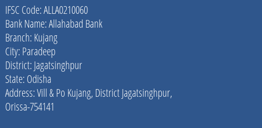 Allahabad Bank Kujang Branch Jagatsinghpur IFSC Code ALLA0210060