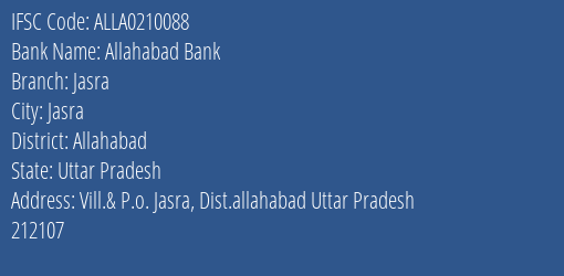 Allahabad Bank Jasra Branch Allahabad IFSC Code ALLA0210088