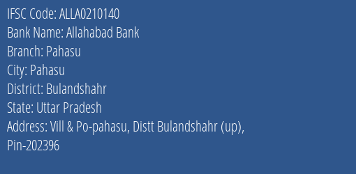 Allahabad Bank Pahasu Branch Bulandshahr IFSC Code ALLA0210140