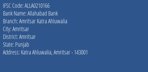 Allahabad Bank Amritsar Katra Ahluwalia Branch, Branch Code 210166 & IFSC Code ALLA0210166