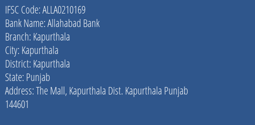 Allahabad Bank Kapurthala Branch, Branch Code 210169 & IFSC Code ALLA0210169