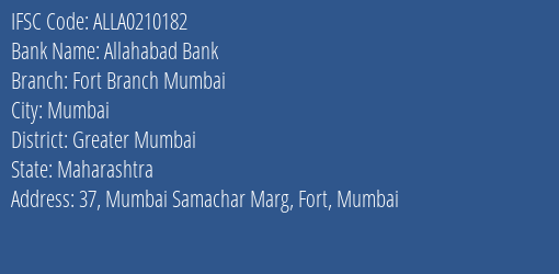 Allahabad Bank Fort Branch Mumbai Branch, Branch Code 210182 & IFSC Code ALLA0210182