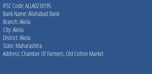 Allahabad Bank Akola Branch, Branch Code 210195 & IFSC Code ALLA0210195