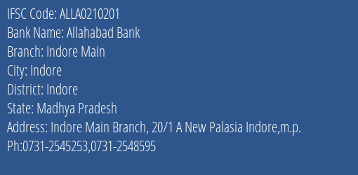 Allahabad Bank Indore Main Branch, Branch Code 210201 & IFSC Code ALLA0210201