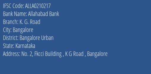 Allahabad Bank K. G. Road Branch, Branch Code 210217 & IFSC Code ALLA0210217
