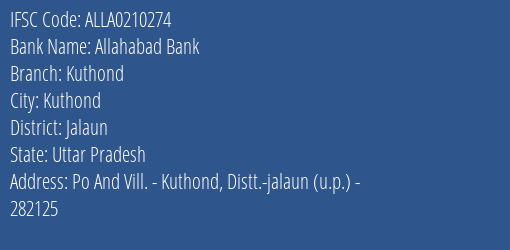Allahabad Bank Kuthond Branch Jalaun IFSC Code ALLA0210274