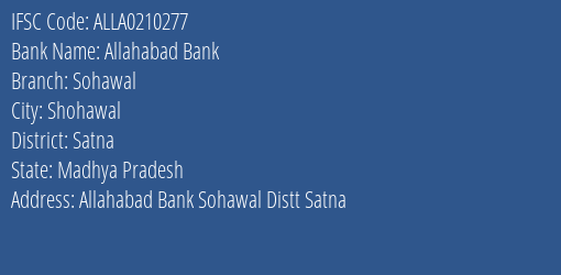 Allahabad Bank Sohawal Branch Satna IFSC Code ALLA0210277