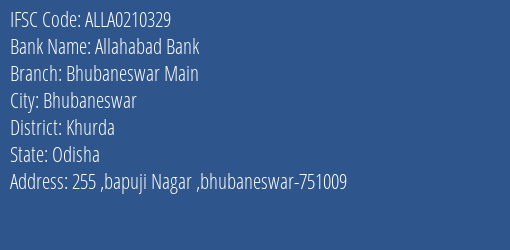 Allahabad Bank Bhubaneswar Main Branch, Branch Code 210329 & IFSC Code ALLA0210329