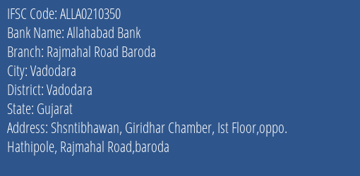Allahabad Bank Rajmahal Road Baroda Branch, Branch Code 210350 & IFSC Code ALLA0210350