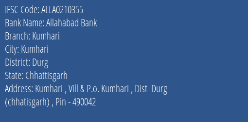 Allahabad Bank Kumhari Branch Durg IFSC Code ALLA0210355