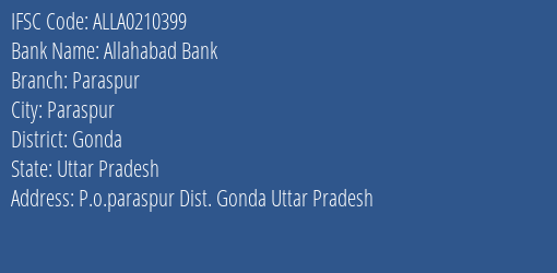 Allahabad Bank Paraspur Branch Gonda IFSC Code ALLA0210399