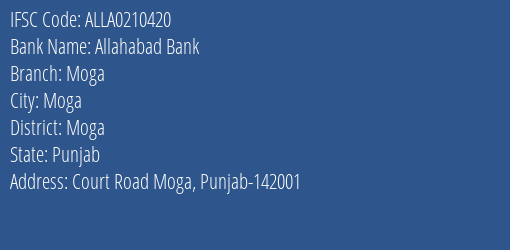 Allahabad Bank Moga Branch, Branch Code 210420 & IFSC Code ALLA0210420