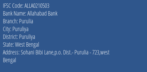 Allahabad Bank Purulia Branch Puruliya IFSC Code ALLA0210503