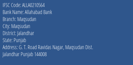 Allahabad Bank Maqsudan Branch Jalandhar IFSC Code ALLA0210564