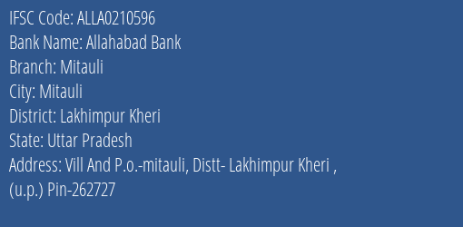 Allahabad Bank Mitauli Branch Lakhimpur Kheri IFSC Code ALLA0210596