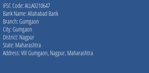 Allahabad Bank Gumgaon Branch Nagpur IFSC Code ALLA0210647