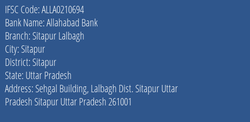 Allahabad Bank Sitapur Lalbagh Branch Sitapur IFSC Code ALLA0210694