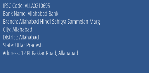 Allahabad Bank Allahabad Hindi Sahitya Sammelan Marg Branch Allahabad IFSC Code ALLA0210695