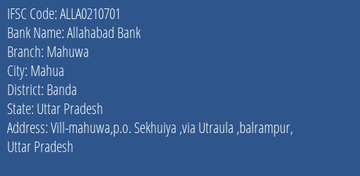 Allahabad Bank Mahuwa Branch Banda IFSC Code ALLA0210701