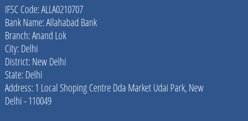 Allahabad Bank Anand Lok Branch New Delhi IFSC Code ALLA0210707