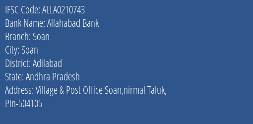 Allahabad Bank Soan Branch, Branch Code 210743 & IFSC Code ALLA0210743
