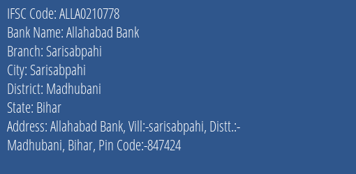 Allahabad Bank Sarisabpahi Branch Madhubani IFSC Code ALLA0210778