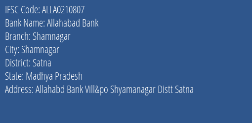 Allahabad Bank Shamnagar Branch Satna IFSC Code ALLA0210807