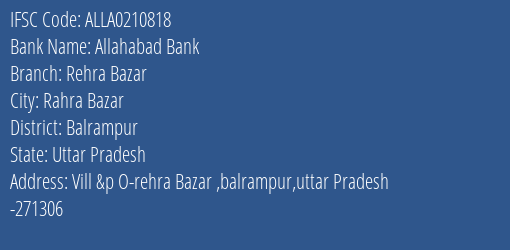 Allahabad Bank Rehra Bazar Branch Balrampur IFSC Code ALLA0210818