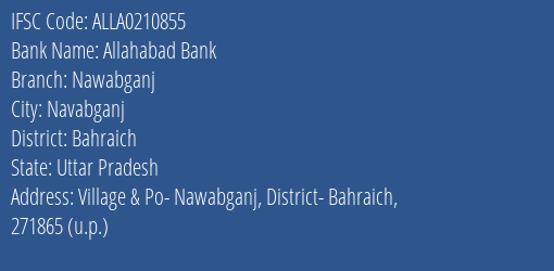 Allahabad Bank Nawabganj Branch Bahraich IFSC Code ALLA0210855