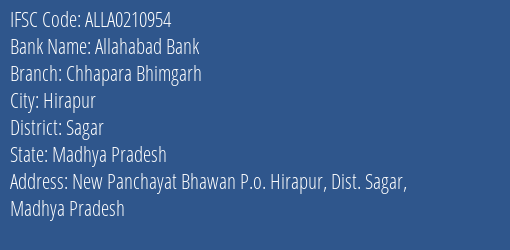 Allahabad Bank Chhapara Bhimgarh Branch Sagar IFSC Code ALLA0210954
