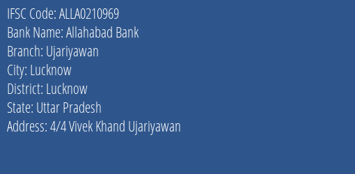 Allahabad Bank Ujariyawan Branch Lucknow IFSC Code ALLA0210969