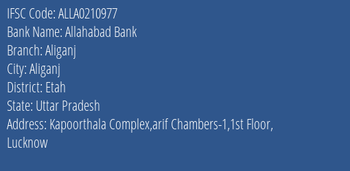 Allahabad Bank Aliganj Branch Etah IFSC Code ALLA0210977