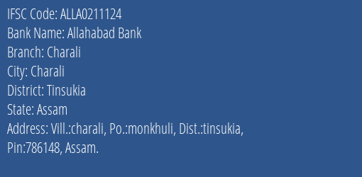 Allahabad Bank Charali Branch Tinsukia IFSC Code ALLA0211124