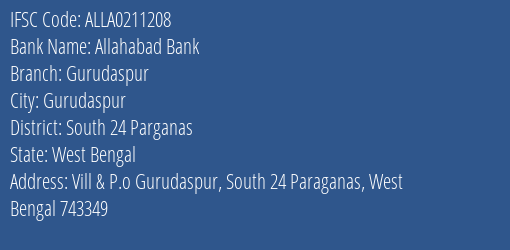 Allahabad Bank Gurudaspur Branch South 24 Parganas IFSC Code ALLA0211208