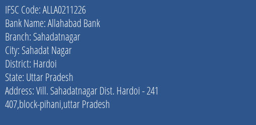 Allahabad Bank Sahadatnagar Branch Hardoi IFSC Code ALLA0211226