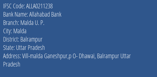 Allahabad Bank Malda U. P. Branch Balrampur IFSC Code ALLA0211238
