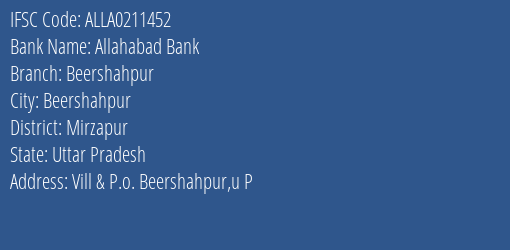Allahabad Bank Beershahpur Branch Mirzapur IFSC Code ALLA0211452