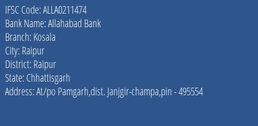 Allahabad Bank Kosala Branch Raipur IFSC Code ALLA0211474