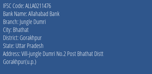 Allahabad Bank Jungle Dumri Branch Gorakhpur IFSC Code ALLA0211476
