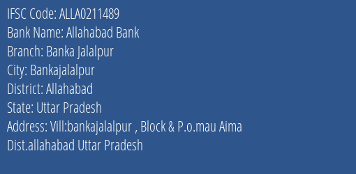 Allahabad Bank Banka Jalalpur Branch Allahabad IFSC Code ALLA0211489