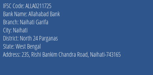 Allahabad Bank Naihati Garifa Branch North 24 Parganas IFSC Code ALLA0211725