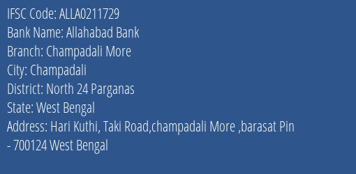 Allahabad Bank Champadali More Branch North 24 Parganas IFSC Code ALLA0211729