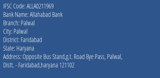 Allahabad Bank Palwal Branch Faridabad IFSC Code ALLA0211969