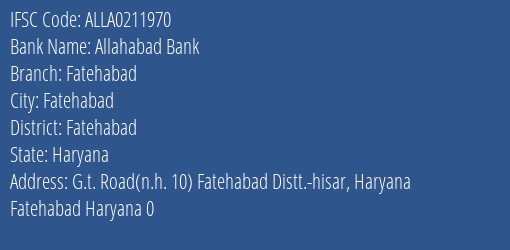 Allahabad Bank Fatehabad Branch Fatehabad IFSC Code ALLA0211970